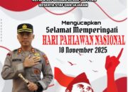 Kapolres Soppeng AKBP Aditya Pradana.,S.I.K.,M.I.K.,Beserta Staf dan Jajaran Mengucapkan Selamat Memperingati Hari Pahlawan Nasional 10 Nopember 2025