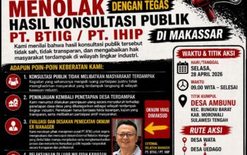 Konsultasi Publik AMDAL Tidak Transparan, Masyarakat Bakal Demo PT. BTIIG dan IHIP