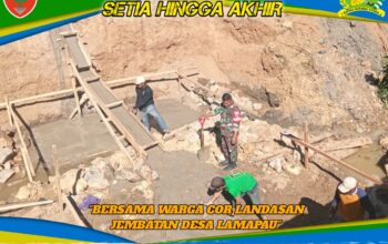 Babinsa Koramil Lainea Bahu-Membahu Bersama Warga Cor Landasan Jembatan Desa Lamapau