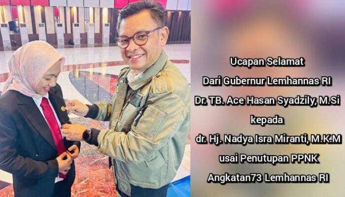 Sukses Jalani PPNK Angkatan 73 Lemhannas RI, dr. Hj. Nadya Isra Miranti, M.K.M Akan Terapkan Nilai-nilai Kebangsaan di Dunia Kesehatan