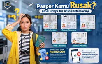Paspor Kamu Rusak? Kenali Cirinya dan Ketahui Ketentuannya